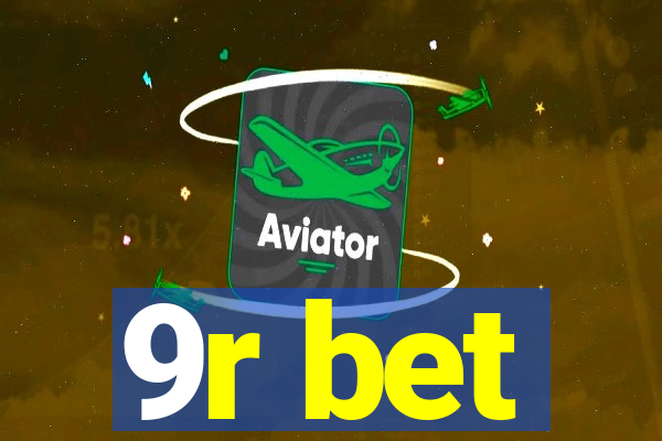 9r bet
