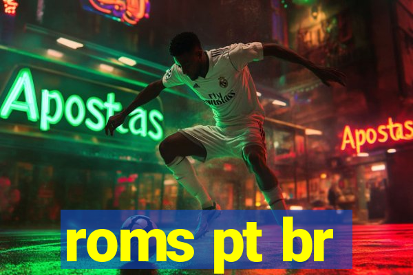 roms pt br