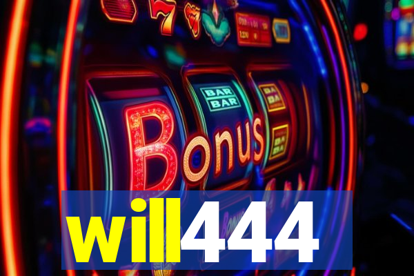 will444