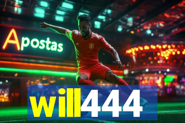 will444