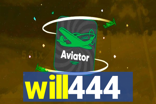 will444