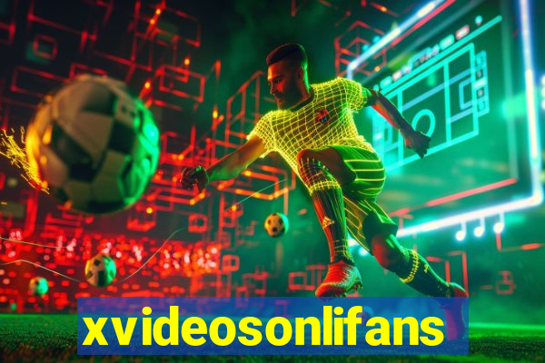 xvideosonlifans