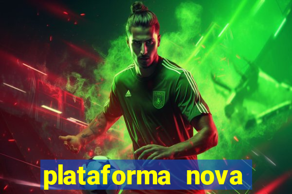 plataforma nova deposito minimo 1 real