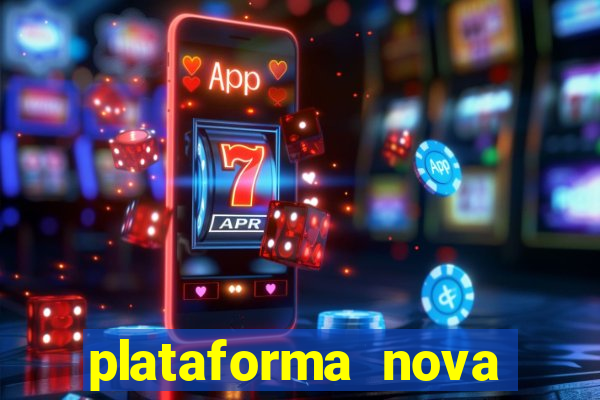 plataforma nova deposito minimo 1 real