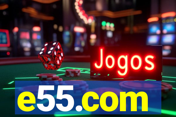 e55.com