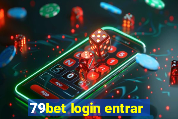 79bet login entrar