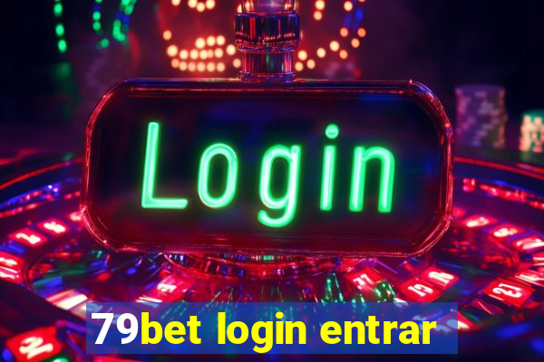 79bet login entrar