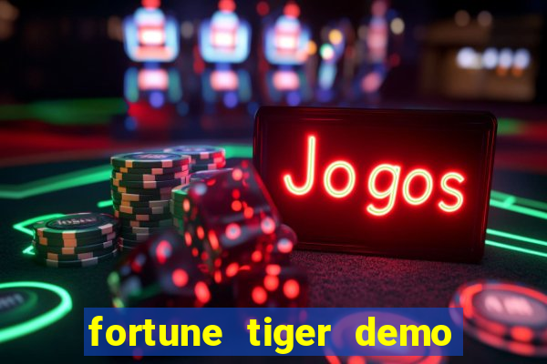 fortune tiger demo bet 500
