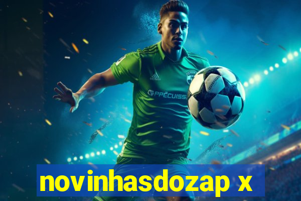 novinhasdozap x