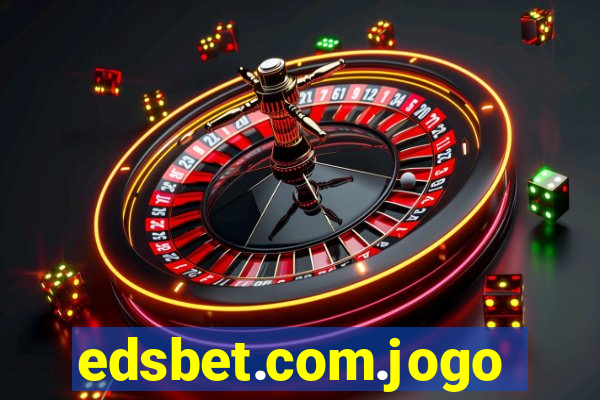 edsbet.com.jogos.app