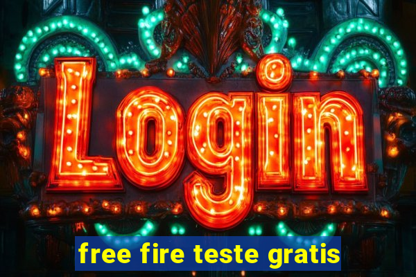 free fire teste gratis