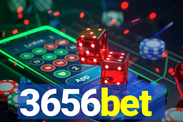3656bet