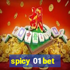 spicy 01 bet