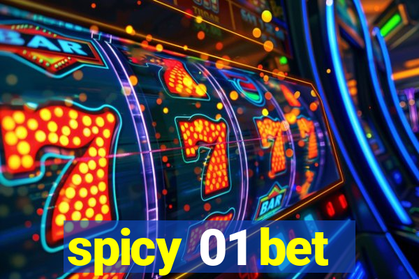 spicy 01 bet
