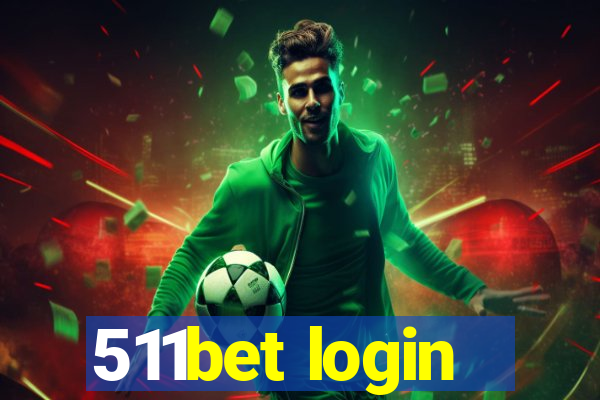 511bet login
