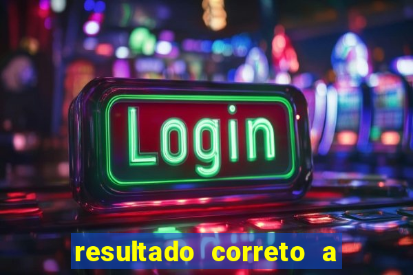 resultado correto a qualquer momento bet365