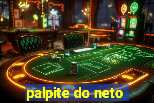 palpite do neto