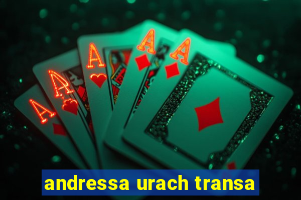 andressa urach transa