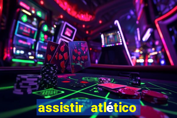 assistir atlético mg x botafogo