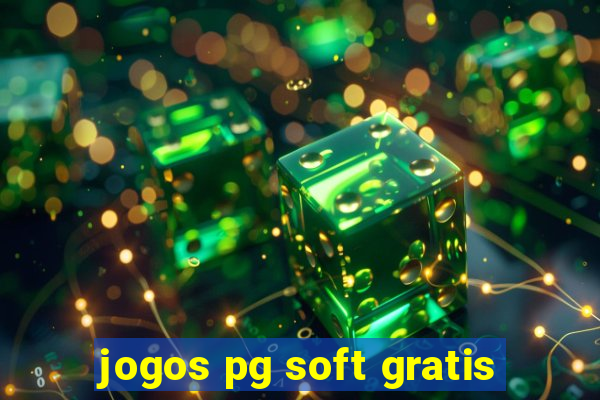 jogos pg soft gratis