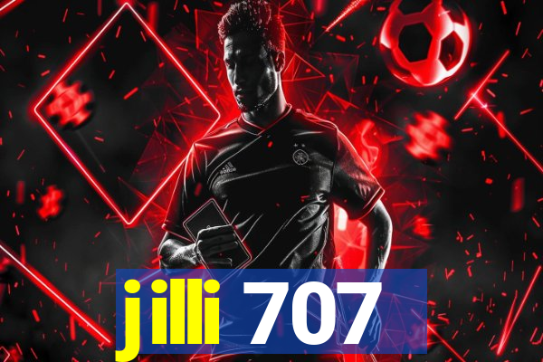jilli 707