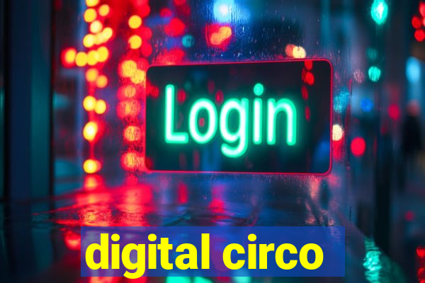 digital circo