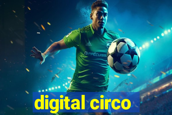 digital circo