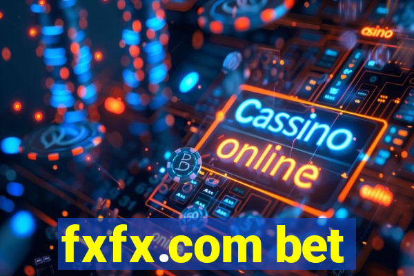 fxfx.com bet
