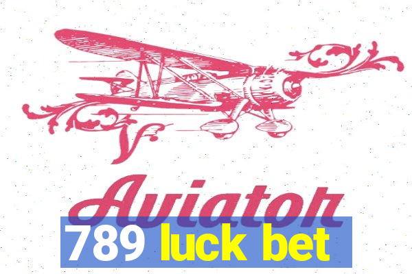 789 luck bet