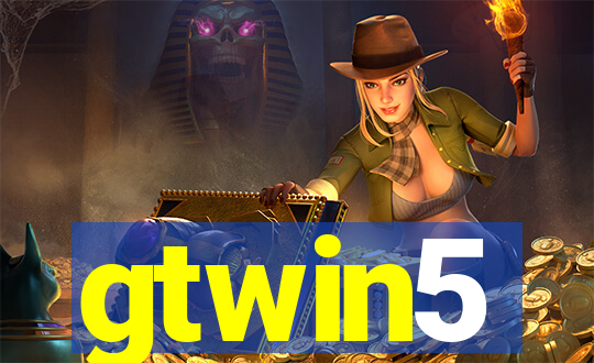 gtwin5