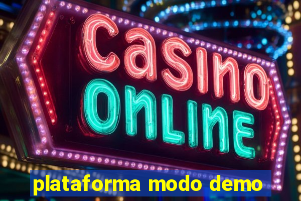 plataforma modo demo
