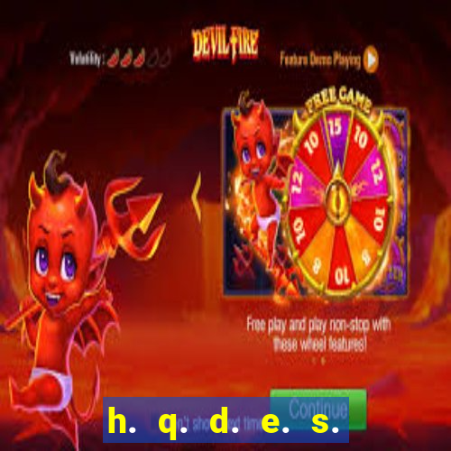 h. q. d. e. s. e. x. o.