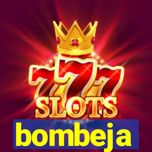 bombeja