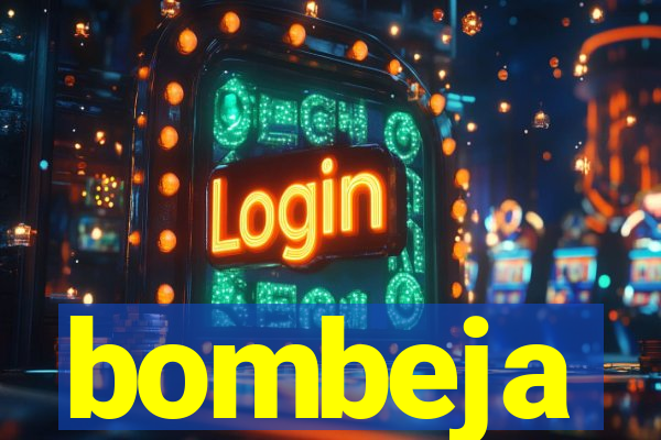 bombeja