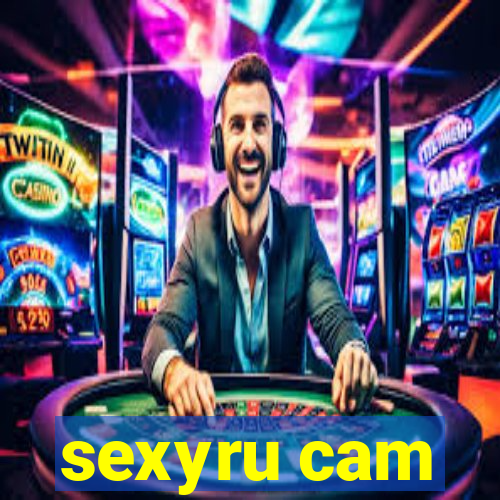 sexyru cam