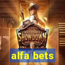 alfa bets