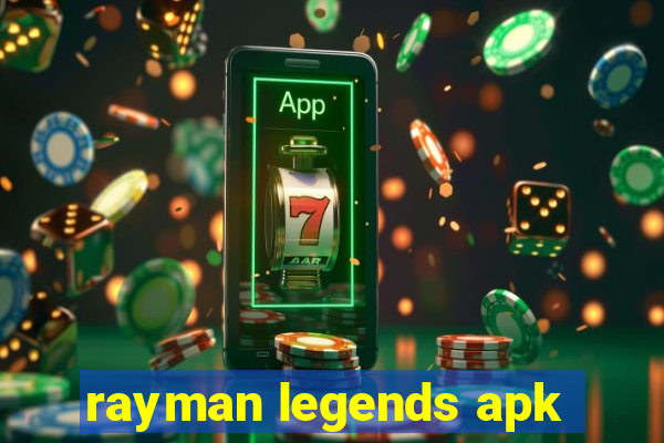 rayman legends apk