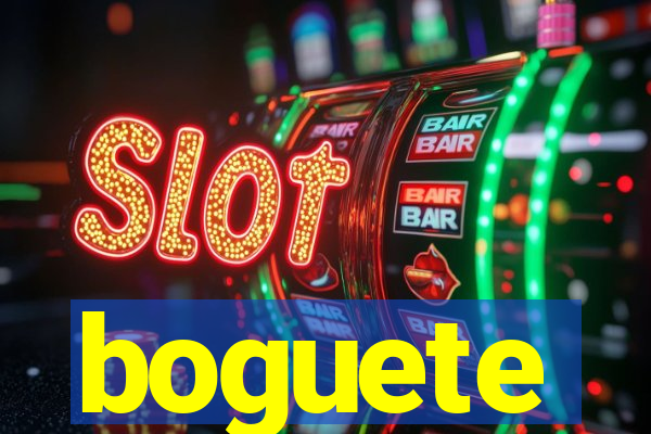boguete