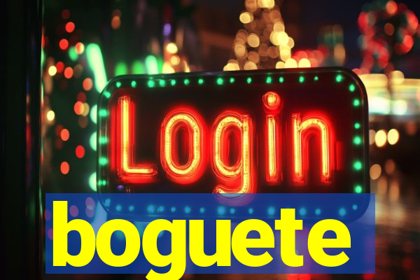 boguete