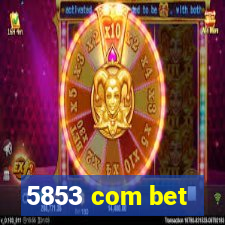 5853 com bet