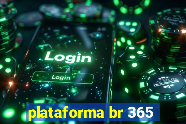 plataforma br 365