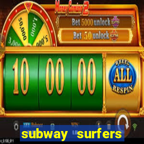 subway surfers deposito minimo 1 real