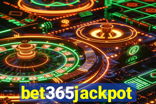 bet365jackpot