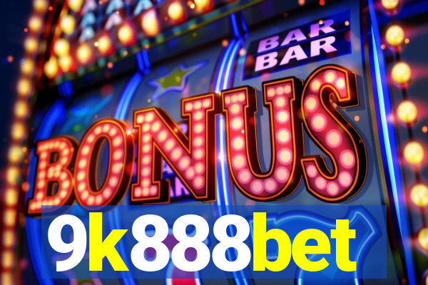 9k888bet
