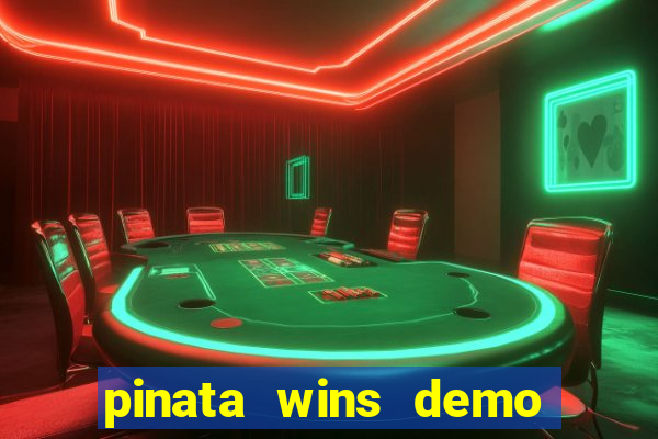 pinata wins demo com funcionalidade