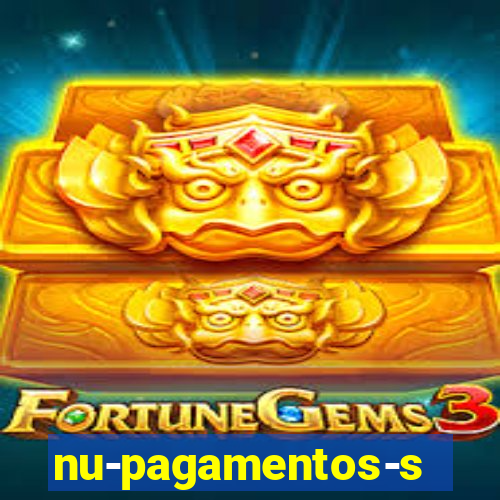 nu-pagamentos-s-a