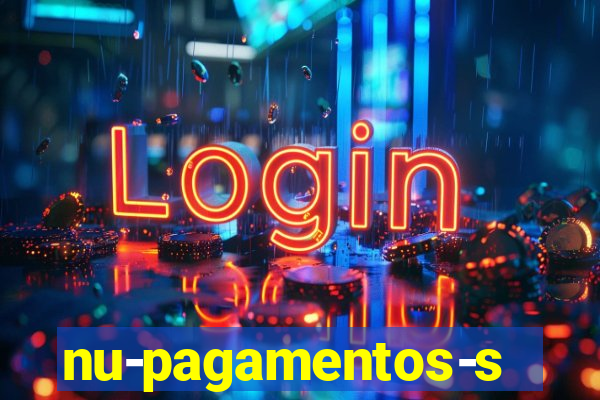 nu-pagamentos-s-a