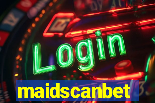 maidscanbet