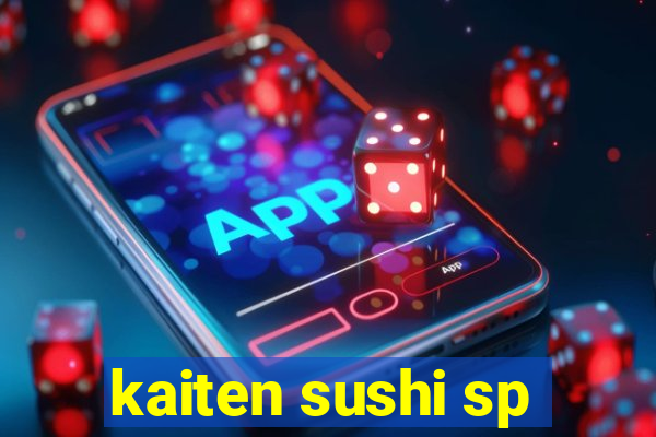 kaiten sushi sp