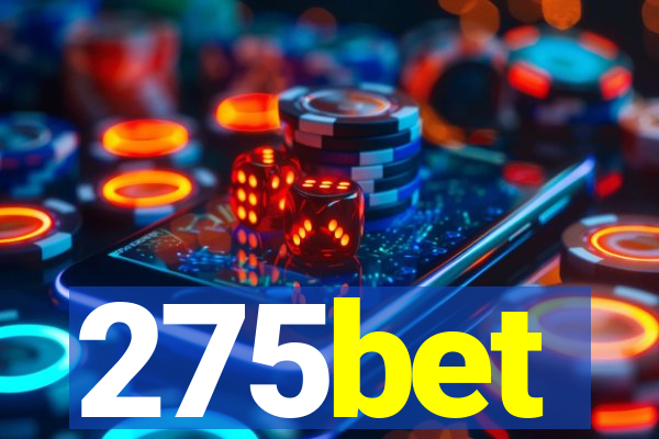 275bet